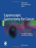 Laparoscopic Gastrectomy for Cancer Standard Techniques and Clinical Evidences1.jpg, 4.13 KB