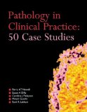 Pathology in Clinical Practice 50 Case Studies (A Hodder Arnold Publication)1.jpg, 5.96 KB