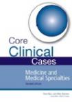 Core Clinical Cases in Medicine and Medical Specialties Second Edition A problem-solving approach – 2nd Edition1.jpg, 3.59 KB