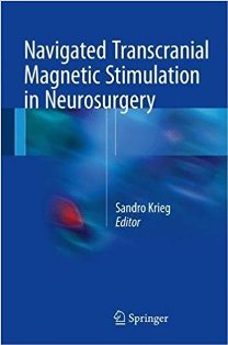 Navigated Transcranial Magnetic Stimulation in Neurosurgery 1st ed. 2017 Edition 1.jpg, 13.57 KB