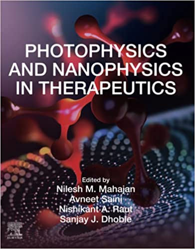 Photophysics and Nanophysics in Therapeutics 1st Edition.jpg, 31.07 KB