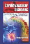 Cardiovascular Diseases Nutritional and Therapeutic Interventions (2013)1.jpg, 4.57 KB