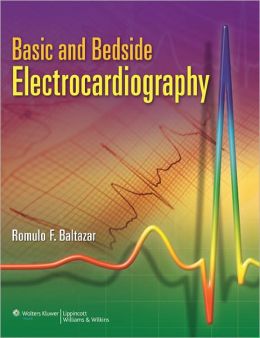 Basic and Bedside Electrocardiography by Romulo F. Baltazar1.jpg, 17.11 KB